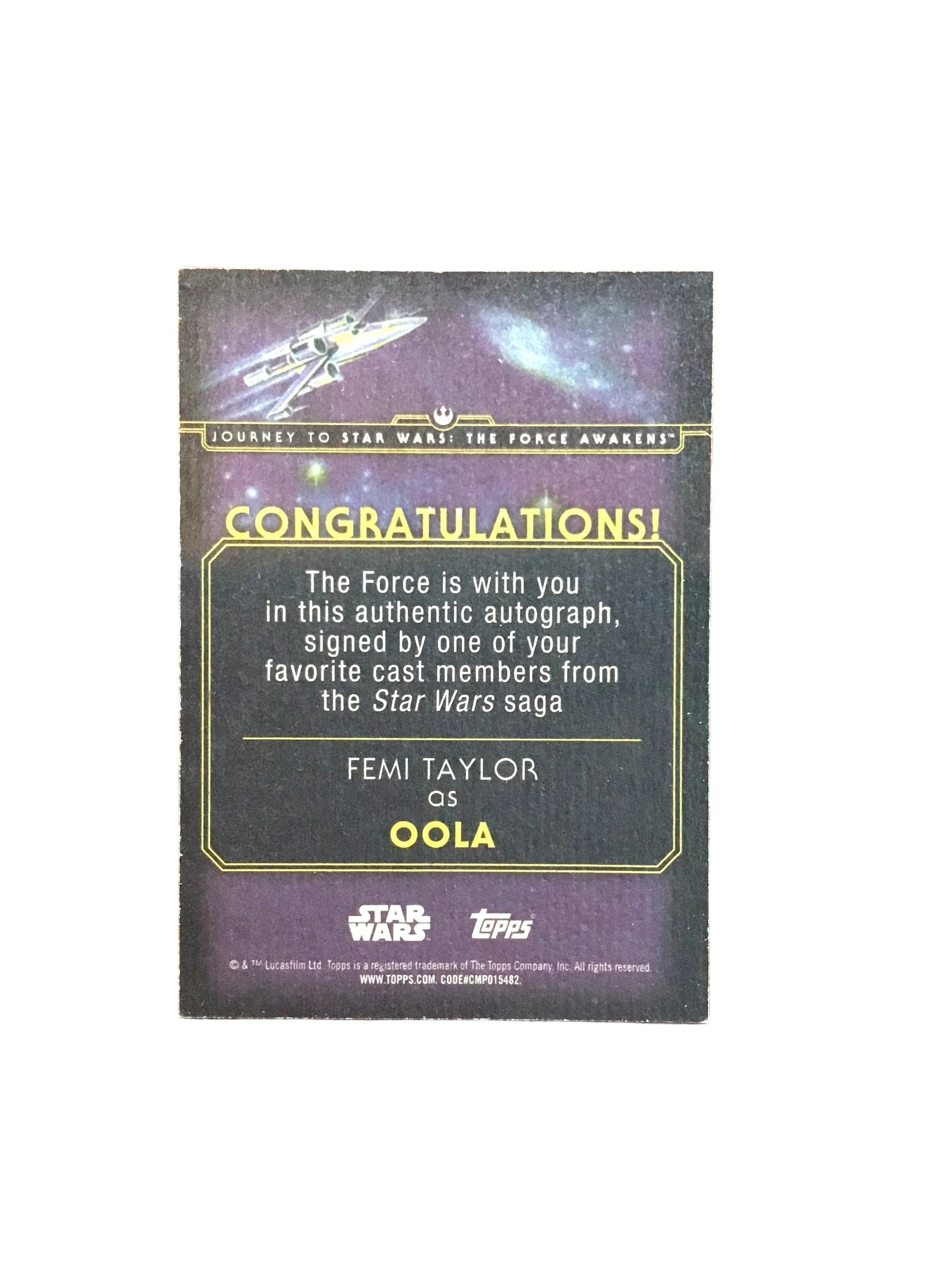 2015 Star Wars Journey to The Force Awakens Autograph Femi Taylor as Oola Auto - Image 2