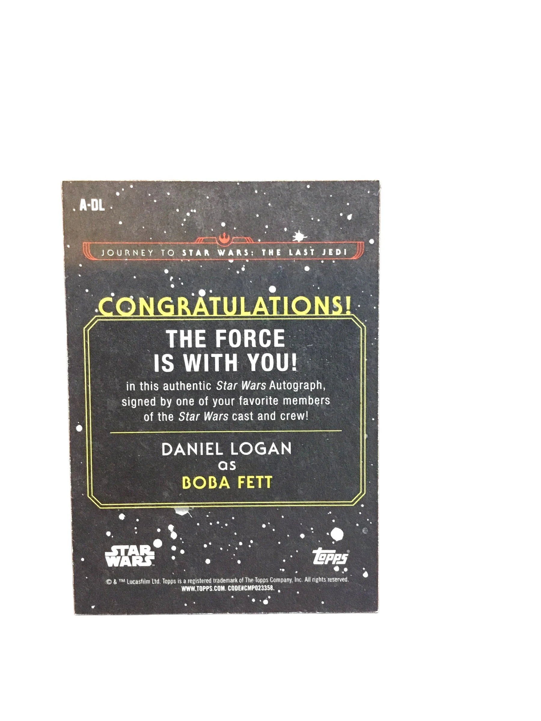 Star Wars Journey To The Last Jedi Autograph Card A-DL Daniel Logan Boba Fett - Image 2